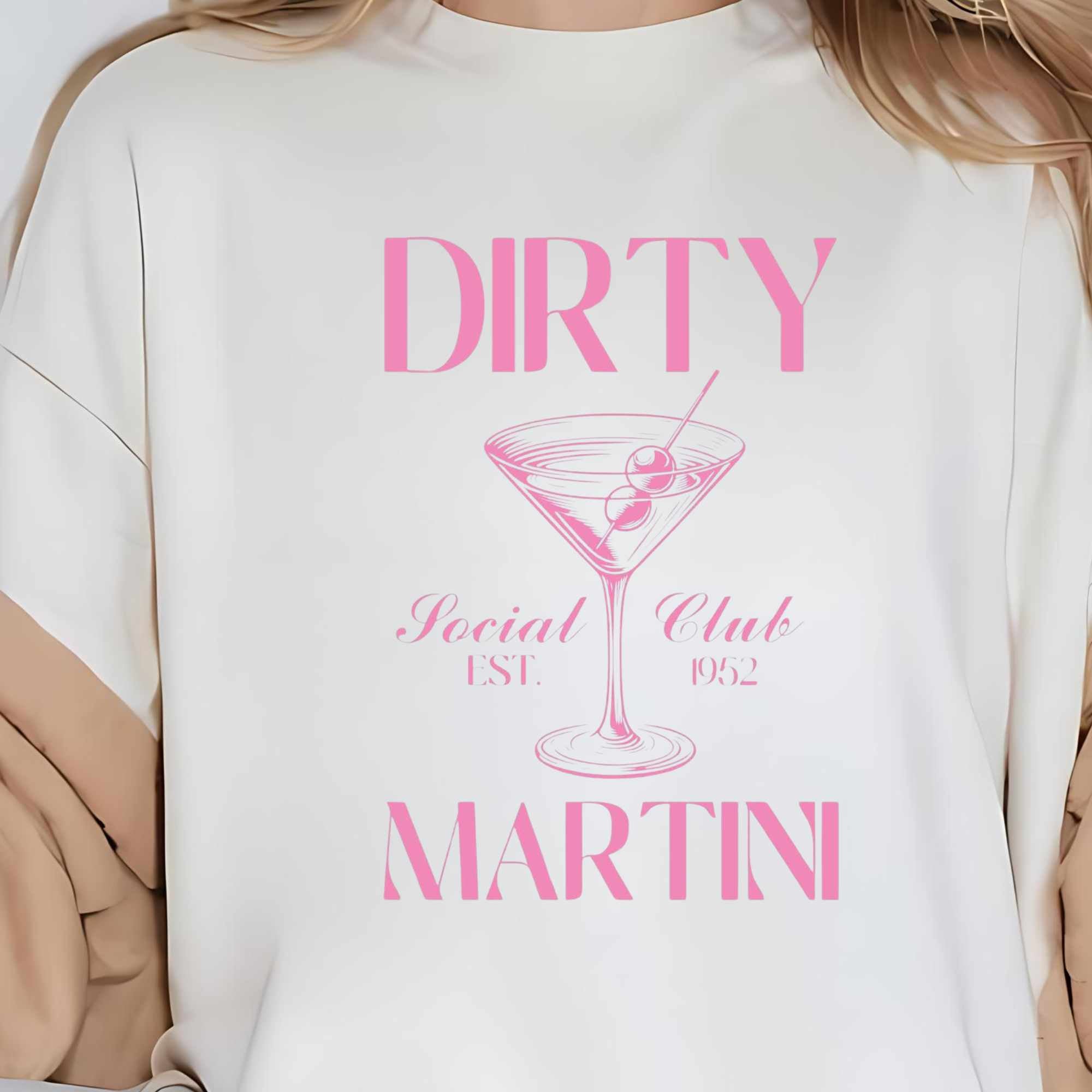 Dirty Martini Social Club-DTF Transfer