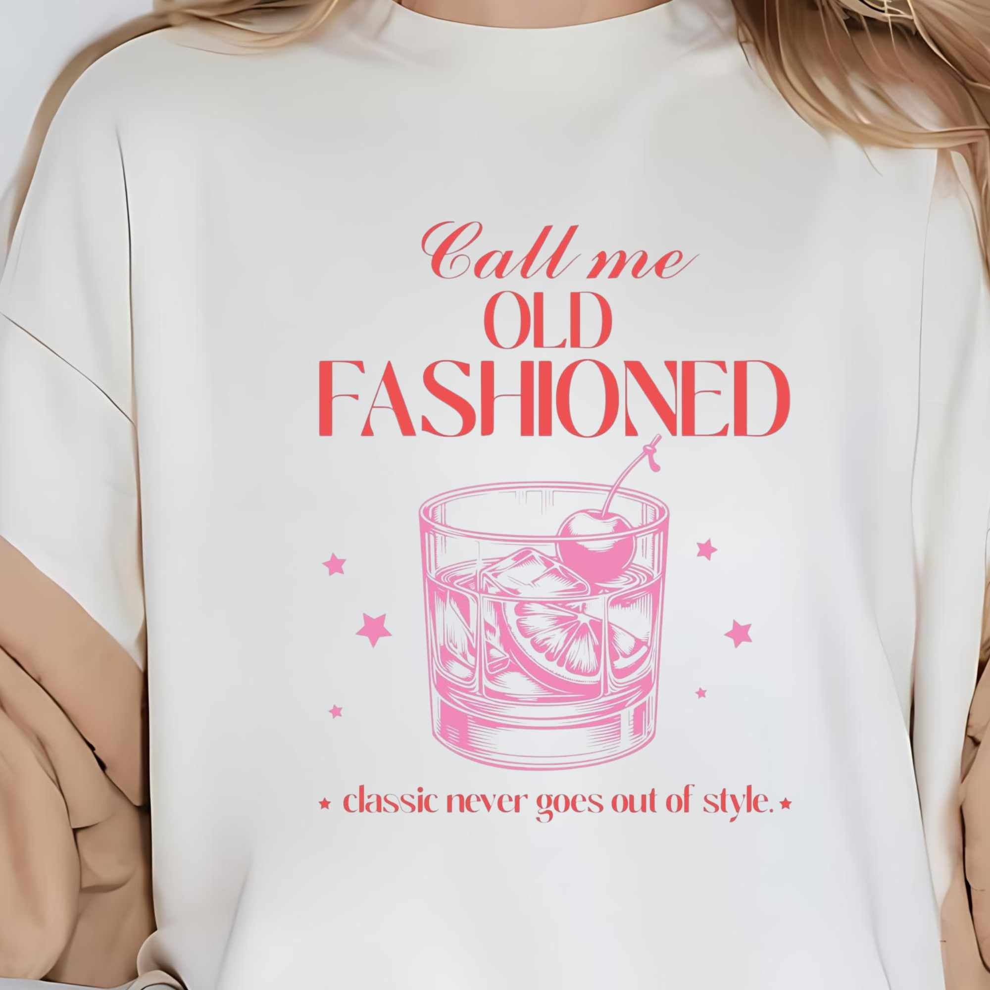 Call Me Old Fashioned DTF Transfer - High-Quality Custom Prints | Craftastic Ink